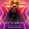 RUNAWAY (Anthony Acid Remix)