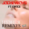 Higher (remixes) (club Edition)