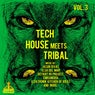 Tech House Meets Tribal, Vol. 3