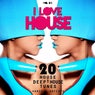 I Love House, Vol. 01 (20 House & Deep-House Tunes)