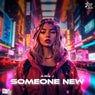 Someone New