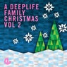 A Deeplife Family Christmas Vol. 2