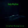 Holy Rhythm
