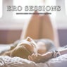 Ero Sessions (Smooth Music for Sexy Erotic Moments)