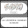 La Lecheria Sunday