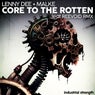 Core to the Rotten