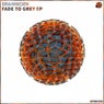 Fade To Grey EP