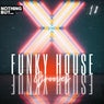 Nothing But... Funky House Grooves, Vol. 18