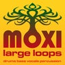 Moxi Large Loops Volume 10