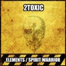 Elements / Spirit Warrior
