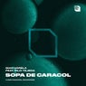 Sopa De Caracol (Extended Mix)