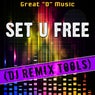 Set U Free (DJ Remix Tools)