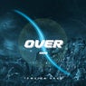 Over Now (Extended Mix)