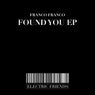 Found You EP