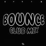 Bounce (Club Mix)