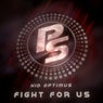 Fight for Us