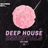 Nothing But... Deep House Essentials, Vol. 25