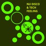 Nu Disco & Tech Feeling