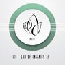 Law Of Insanity EP