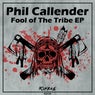 Fool of The Tribe EP