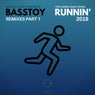Runnin' 2018 (Remixes, Pt. 1)