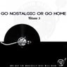 Go Nostalgic or Go Home, Vol. 3