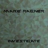 Investigate