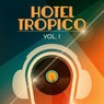 Hotel Tropico, Vol. 1