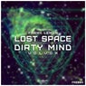 Lost Space / Dirty Mind