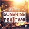 Sunshine for Two