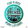 For A Ride (JackEL Remix)