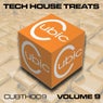 Cubic Tech House Treats Volume 9