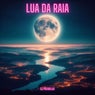 Lua Da Raia