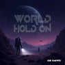 World Hold On