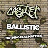 Ballistic / Nothing Else Matters