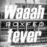 Waaahtever