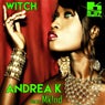 Witch (feat. Mk!nd)