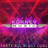 Party All Night Long