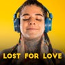Lost For Love