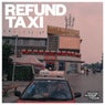 Refund Taxi (1-800 Girls Remix)