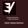 Take Me Back- Eric Ross Remix