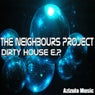 Dirty House EP