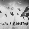 Sk95 & Rampage