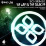 We Are In The Dark EP