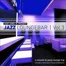 Jazz Loungebar, Vol. 3 - A Smooth & Jazzy Lounge Trip