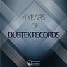 4 Years Of Dubtek Records (Unmixed Bundle)