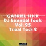 DJ Essential Tools Vol. 25 - Tribal Tech 2