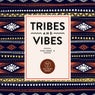 Tribes & Vibes Vol. 2