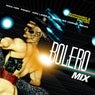 Bolero Mix (Expanded & Remastered Edition)