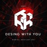 Desing with You